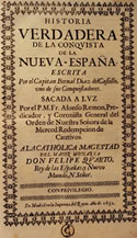 "Historia verdadera de la conquista de Nueva España" Edición de 1632